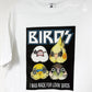 Tシャツ｜BIRDS（白）